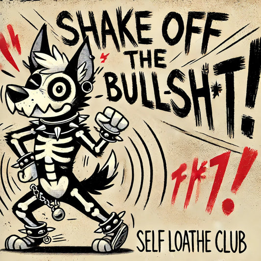 Day 4 – Shake Off the Bullsh*t
